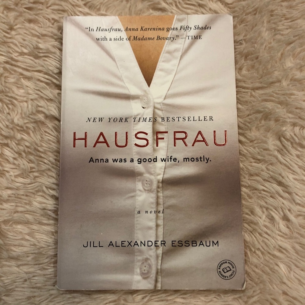 Hausfrau ~ Jill Alexander Essbaum ~ Paperback